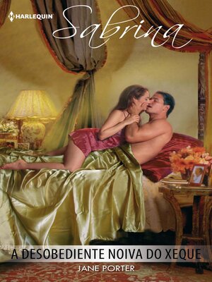 cover image of A desobediente noiva do xeque